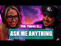 Ask Shannon and Figs Anything | The Thing Is... #483