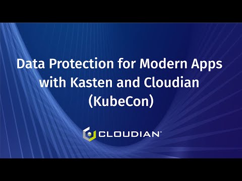 Data Protection for Modern Apps with Kasten and Cloudian KubeCon