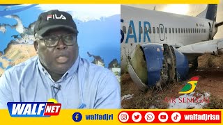 La sortie de piste d'un Boeing à Dakar, l'avion a +de 30ans, récurrence des accidents" PS s'explique