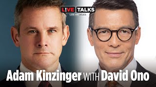 Adam Kinzinger in conversation with David Ono at Live Talks Los Angeles