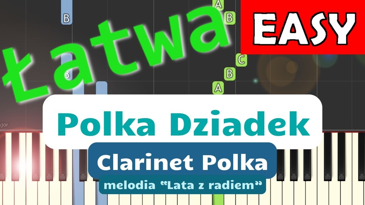 🎹 Polka dziadek (Lato z radiem) - Piano Tutorial (łatwa wersja) 🎵 NUTY W OPISIE 🎼