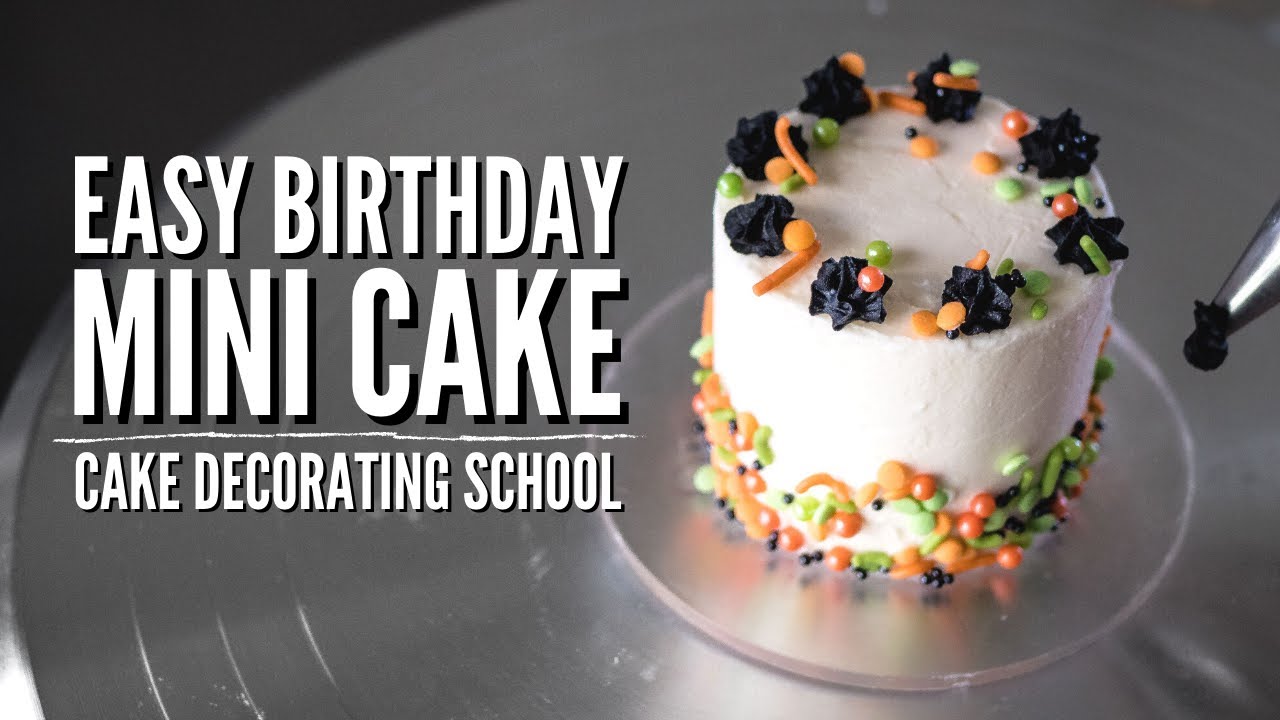 Mini Simple Birthday Cake [ Cake Decorating For Beginners ] - YouTube