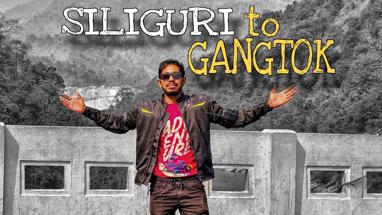 'SILIGURI to GANGTOK' bike trip || Kolkata to Gurudongmar lake bike trip || Ep 2 || NORTH SIKKIM