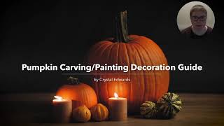 Pumpkin Carving/Painting Guide