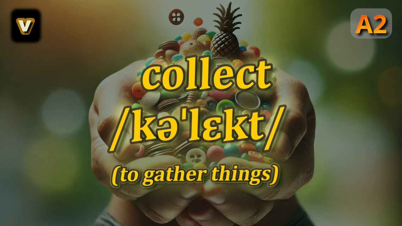 [v] Collect meaning (to gather things) with 5 examples - YouTube Music