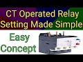 CT Operated Relay Setting| Relay Setting| Types of Relay| Hindi