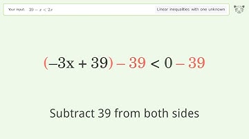 Solving Linear Inequalities: 39-x is Smaller Than 2x