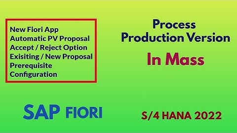 Step-by-Step Guide to Create Production Version in Mass with Fiori| Module training for beginners|