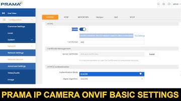 Prama STQC IP Camera ONVIF Basic Settings | ONVIF RSTP