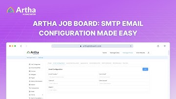 Artha Job Board: Email(SMTP) Configuration Made Easy