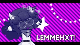 LEMMEHXT! / short animation