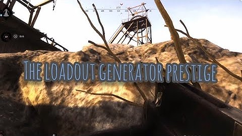 The Loadout Generator Prestige 