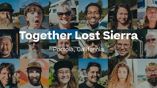 Together Lost Sierra - Faces \& Impressions of the Descend on Lost Sierra Vanlife Gathering