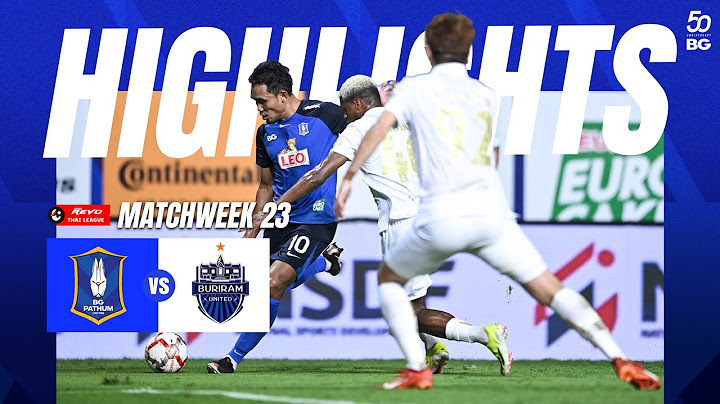 HIGHLIGHTS : BG PATHUM UNITED 1-1 BURIRAM UNITED | THAI LEAGUE 2023/24 (MATCHWEEK 23)