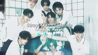 Stray Kids - Lalalala (Slowed & Reverb) Resimi