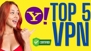 Best VPN for Yahoo: Which one is better? (2025) screenshot 2