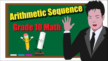 Grade 10 Math - Arithmetic Sequence (Tagalog Math Tutorial)