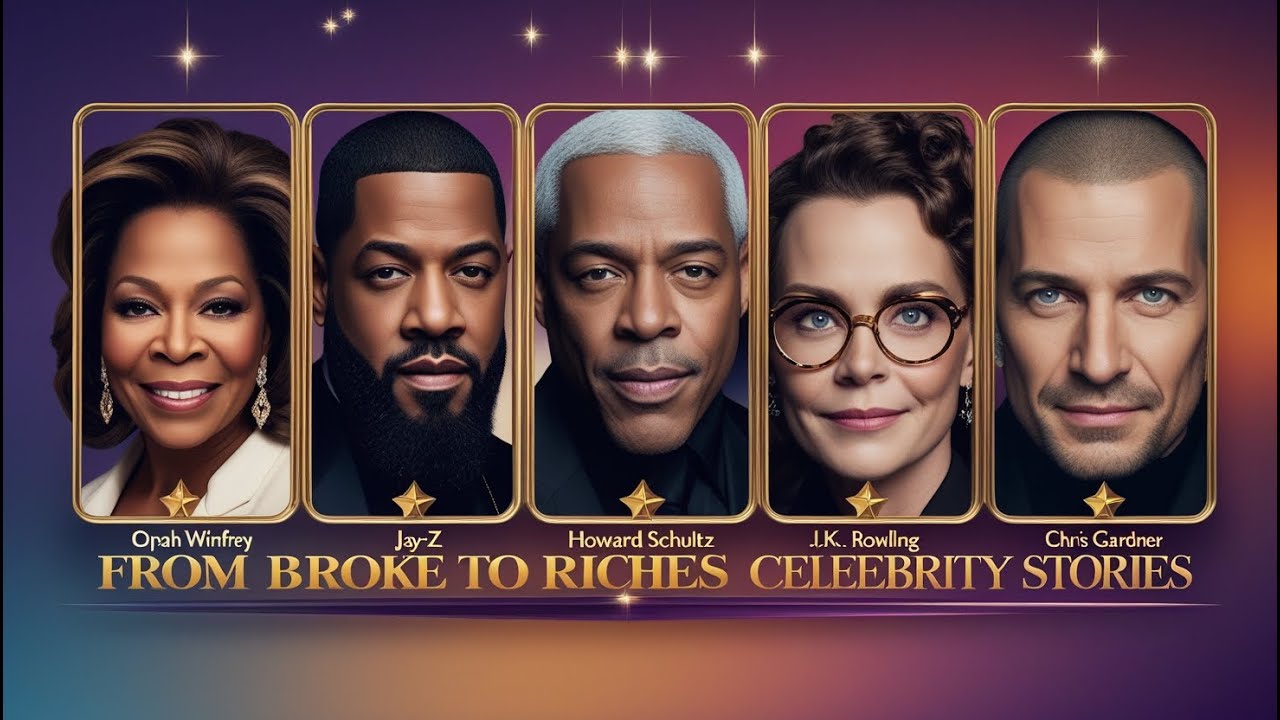 From Broke to Billionaire Rags to Riches Celebrity Stories YouTube