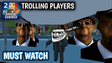 Simple Sandbox 2 Trolling Players