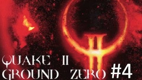 Quake II | Ground Zero (Nightmare) | Part 4