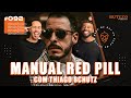 Manual red pill os perigos do relacionamento com thiago schutz  buteco podcast 092