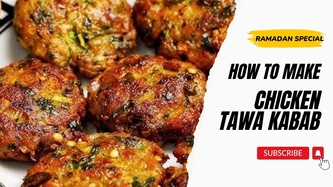 Easy Chicken Tawa Kabab | Ramadan Special Chicken Kabab Recipe