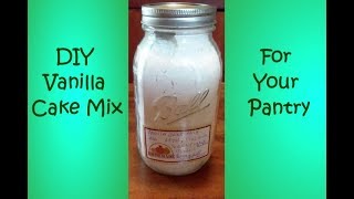 DIY Vanilla Cake Mix