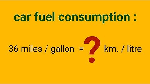 conversion of mile /gallon into kilometre / litre