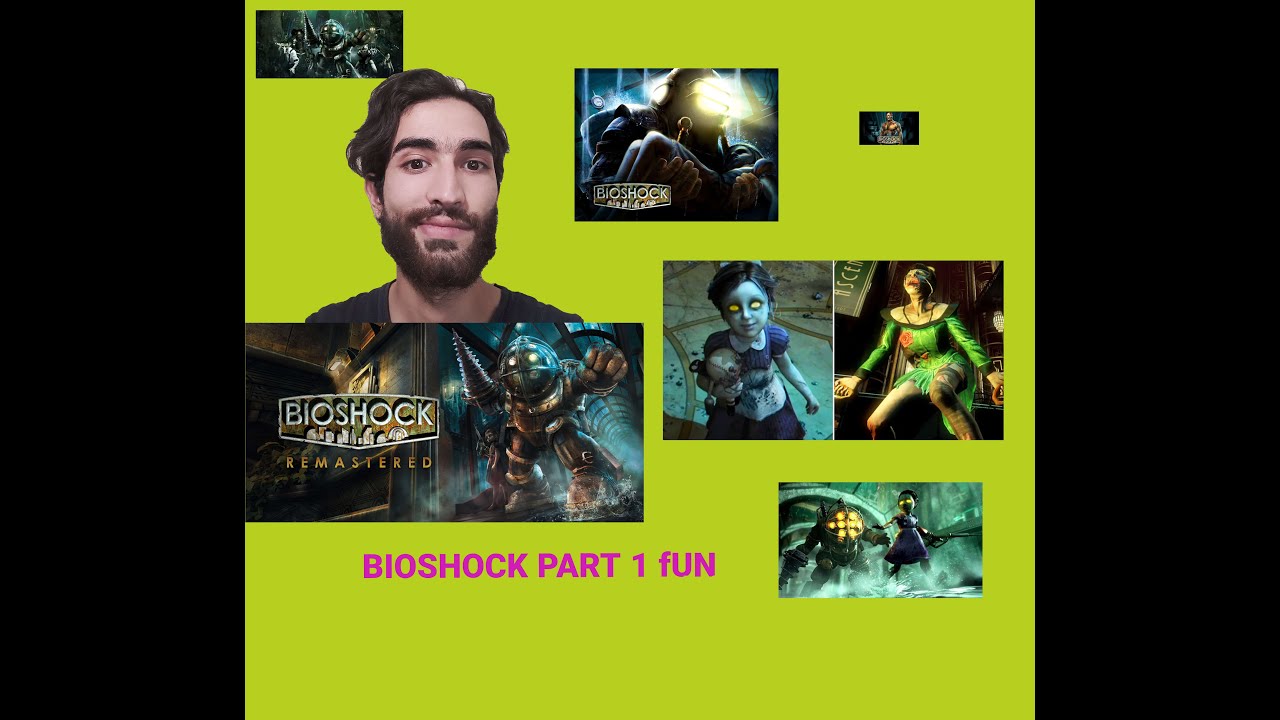 Bioshock Remastered Fun Part1 Youtube 