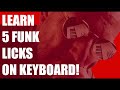 Tutorial: Learn 5 funk licks on keyboards!