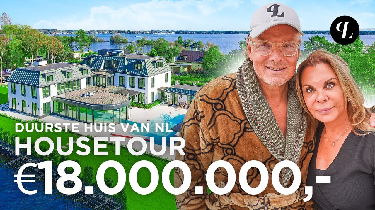 HOUSETOUR ALLERDUURSTE HUIS VAN NEDERLAND €18.000.000,-