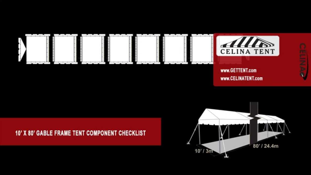 10' x 80' Gable Frame Tent Component Checklist - YouTube