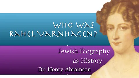 Rahel Varnhagen: Jewish Women in 18th century Germ...