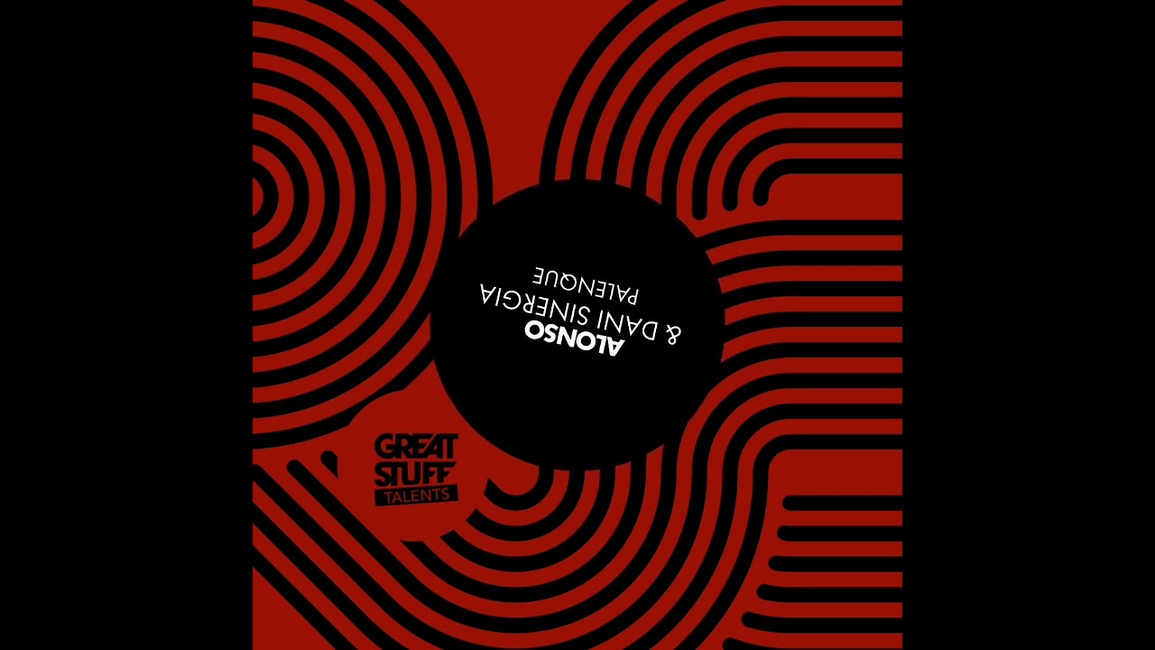 Watch Alonso & Dani Sinergia - Palenque (Original Mix) on YouTube Watch Alonso & Dani Sinergia - Palenque (Original Mix) on YouTube