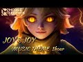 Joys joy music theme  1hour  mobile legends bang bang