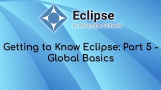 Getting to Know Eclipse: Part 5 - Global Basics Content