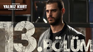 Yalnız Kurt 13. Bölüm @atvturkiye