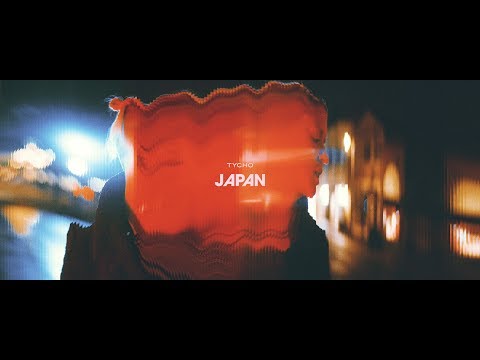 Tycho – Japan (Official Music Video)