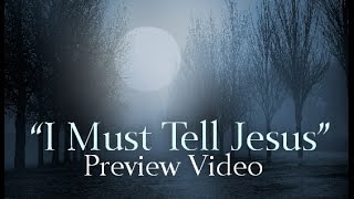 Video thumbnail of ""I Must Tell Jesus" Piano Arrangement - Preview Video"