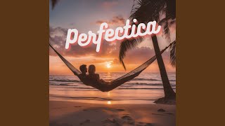 Download Lagu Perfectica MP3