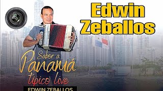 Sabor a Panamá Tipico Live Edwin Zeballos