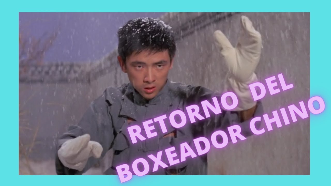El Retorno del Boxeador Chino 1977 Pelicula de Kung Fu Completa en