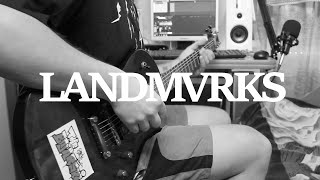 LANDMVRKS - ALWAYS ( GUITAR COVER)