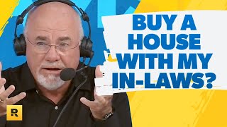 Should I Buy A House With My InLaws?