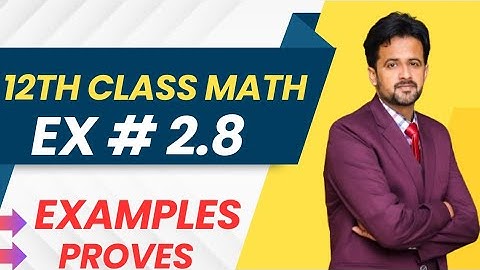 12th class math exercise 2.8 || 2nd year math exercise 2.8 examples