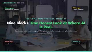 Ep 11: Where AI Is Actually Breaking In (Clinical Trial Tech Stack)