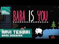 Baba Is You Creator, Arvi Teikari | The AIAS Game Maker's Notebook