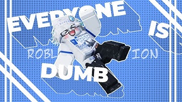 Everyone Is Dumb || Alightmotion/Capcut || Roblox Edit + Tweening/ Animation || INSPIRED TO @CHDX_