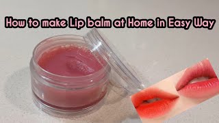 How to make to make lip balm at Home  in Easy way lipbalm lipcare ytshorts         subscribe