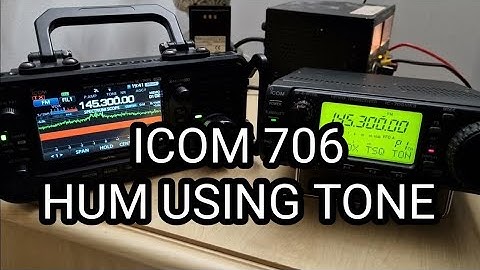 ICOM IC-706 - Hum when using Tone & Tone Squelch??